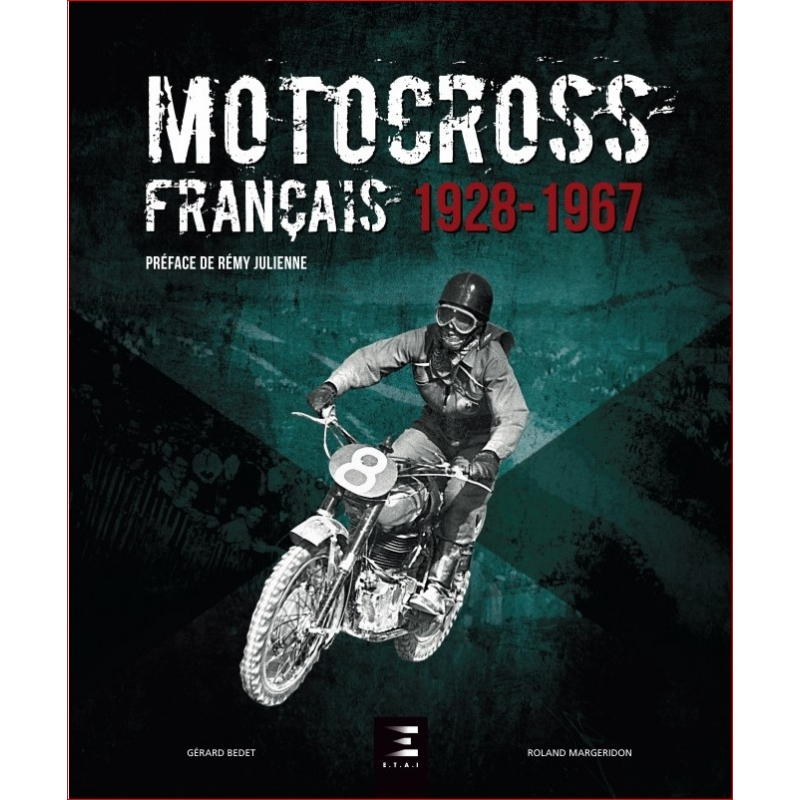 Motocross français - 1928-1967 | 9791028301972 |