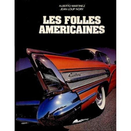 Les Folles américaines De Jean-Loup Nory | 9782851201300 |