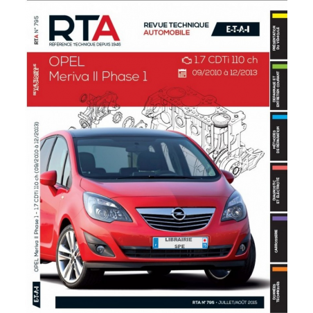 REVUE TECHNIQUE OPEL MERIVA II PHASE 1 de 2010 à 2013 - RTA B795 | 9782726879559 |