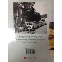 MIT DEM OMNIBUS BERGAUF - Die Kraftverkehrsgesellschaft Sachsen (1919-1948). Wurzeln - Werdegang - Fahrzeuge. | MIT DEM OMNIB... 2