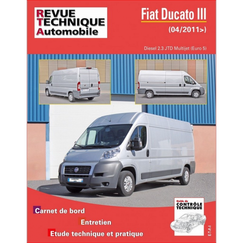 REVUE TECHNIQUE FIAT DUCATO 3 (2011 à 2014) - 2.3 Multijet - RTA B768 | 9782726876855 |