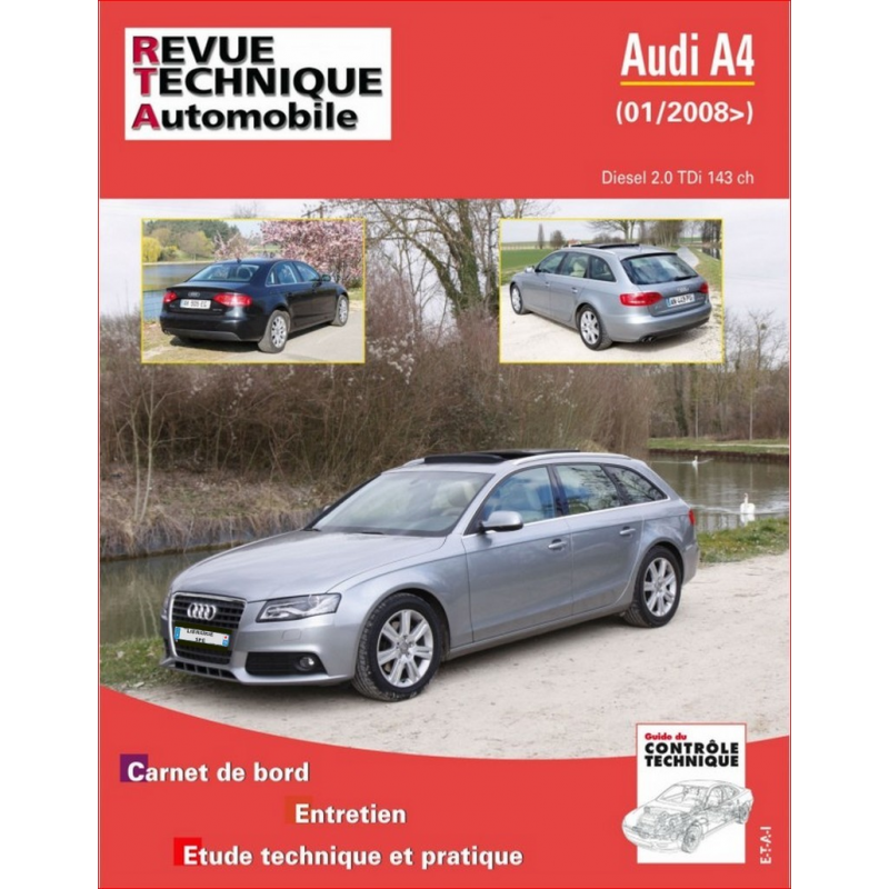 REVUE TECHNIQUE AUDI A4 III (8K) PHASE 1 (2008 à 2011) - RTA B757 | 9782726875759 |