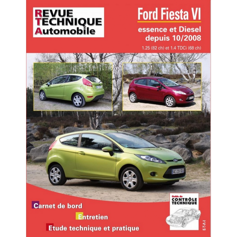 REVUE TECHNIQUE FORD FIESTA 6 phase 1 (2008 à 2012) - RTA B742 | 9782726874257 |