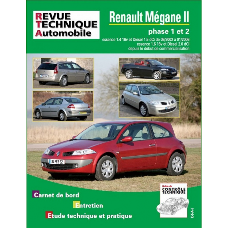 REVUE TECHNIQUE RENAULT MEGANE 2 PHASE 1 et 2 (2002 à 2009) - RTA B716 | 9782726871669 |