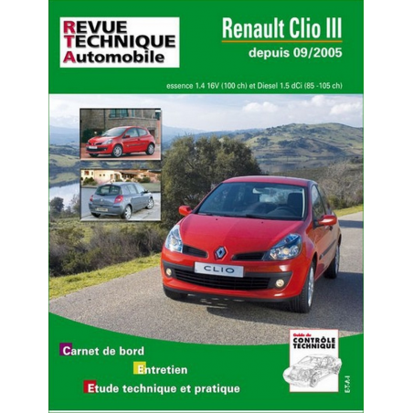 REVUE TECHNIQUE RENAULT CLIO 3 PHASE 1 (2005 à 2009) - RTA B702 | 9782726870259 |