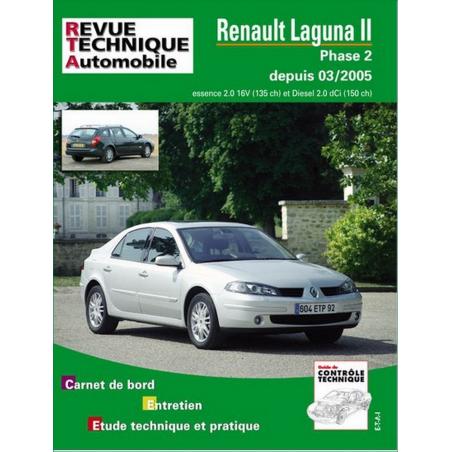 REVUE TECHNIQUE RENAULT LAGUNA 2 phase 2 (2005 à 2007) - RTA B700 | 9782726870051 |
