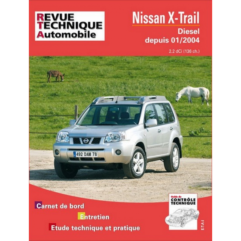REVUE TECHNIQUE NISSAN X-TRAIL (2004 à 2007) - RTA 685 | 9782726868515 |