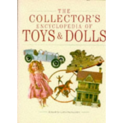 The Collector's Encyclopedia of Toys and Dolls | 9781856279208 |