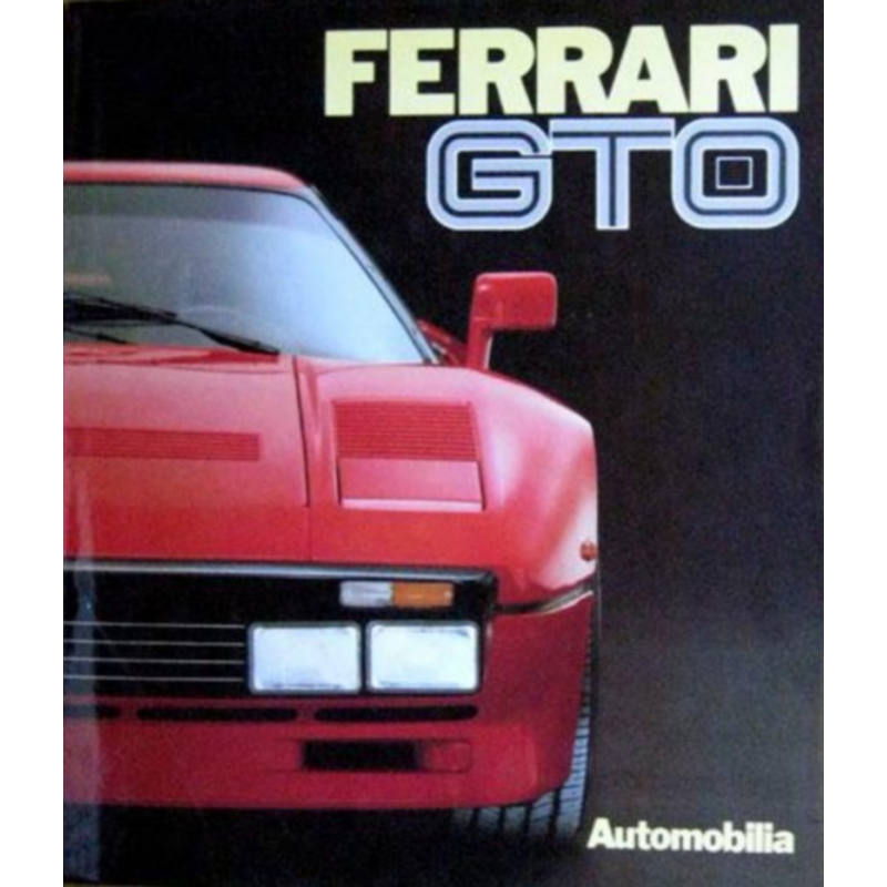 FERRARI GTO de Paolo Murani et Stefano Pasini | 9788885058644 |