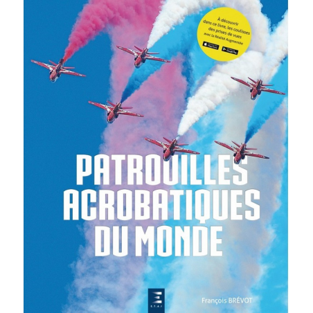 PATROUILLES ACROBATIQUES DU MONDE avec Réalité augmentée | 9791028302030 |