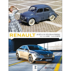 RENAULT UN SIÈCLE DE CRÉATION AUTOMOBILE 2017 | 9791028302153 |