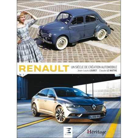 RENAULT UN SIÈCLE DE CRÉATION AUTOMOBILE 2017 | 9791028302153 |