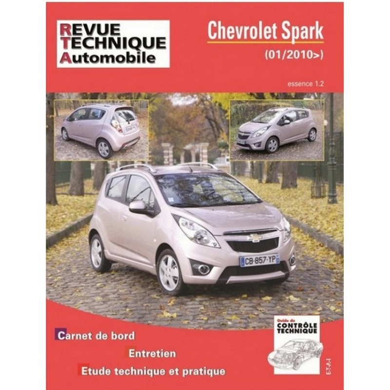 REVUE TECHNIQUE CHEVROLET SPARK 1 phase 1 (2010 à 2012) - RTA HS008 | 9782726800812 |