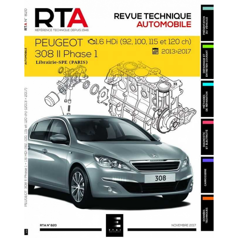 REVUE TECHNIQUE PEUGEOT 308 2 (2014 à ce jour) - RTA 833 | 9791028306151 |
