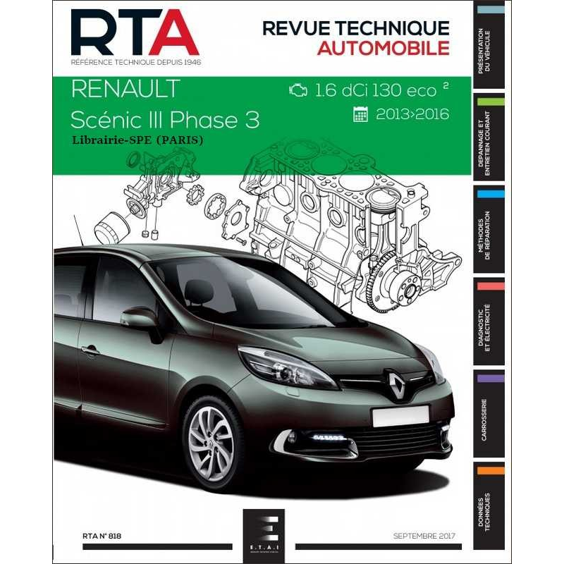 REVUE TECHNIQUE RENAULT SCENIC 3 PHASE 3 (2013 - 2016) - RTA 818 | 9791028306137 |