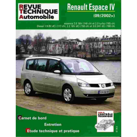 REVUE TECHNIQUE RENAULT ESPACE 4 (2002 à 2012) - RTA 419 | 3176420307030 |