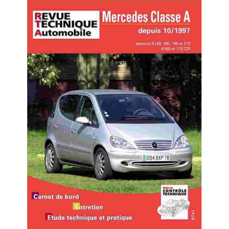 REVUE TECHNIQUE MERCEDES CLASSE A DEPUIS 1997 - RTA 406 | 3176420504026 |