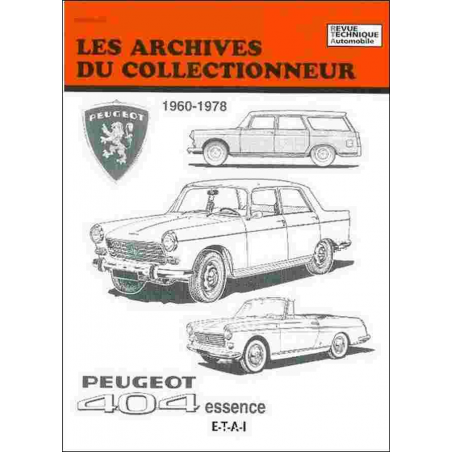 PEUGEOT 404 essence (1960 à 1978) Archives du Collectionneur n°40 | 9782726899335 |
