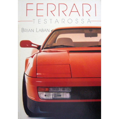 Ferrari Testarossa De Brian Laban | 9782876771369 |
