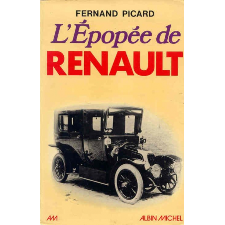 L'EPOPEE DE RENAULT - FERNAND PICARD | 9782226003805 |