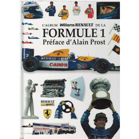 L'ALBUM WILLIAMS RENAULT DE LA FORMULE 1 | L'ALBUM WILLIAMS |