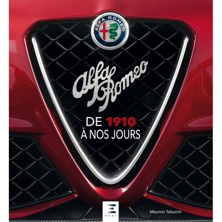ALFA ROMEO DE 1910 A NOS JOURS | 9791028302580 |