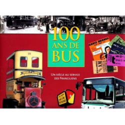 100 Ans de bus De Pierre de BROISSIA | 9782915347401 |