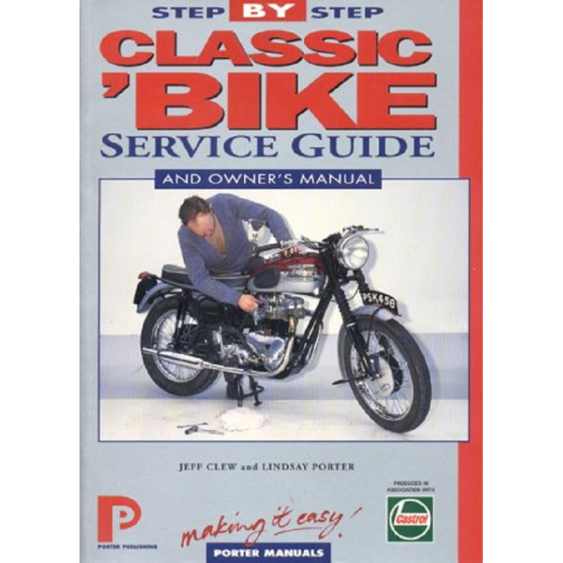 Classic Bike Step-By-Step Service Guide and Owner's Manual | 9781899238088 |