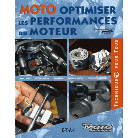 Moto - Optimiser les performances du moteur | 9782726895658 |