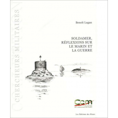 Soldamer - Réflexions sur le marin et la guerre | 9782849010204 |
