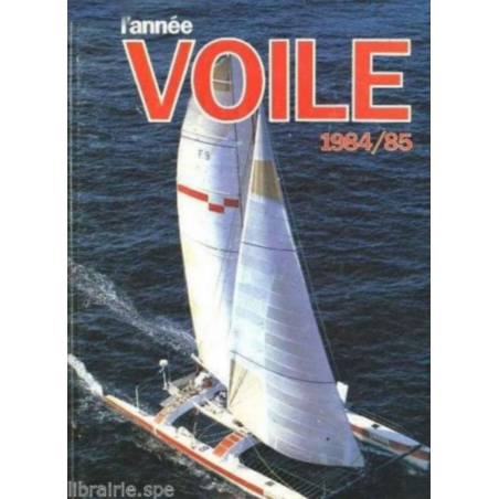 L'ANNÉE VOILE 1984/1985 N°1 | 9782865190522 |
