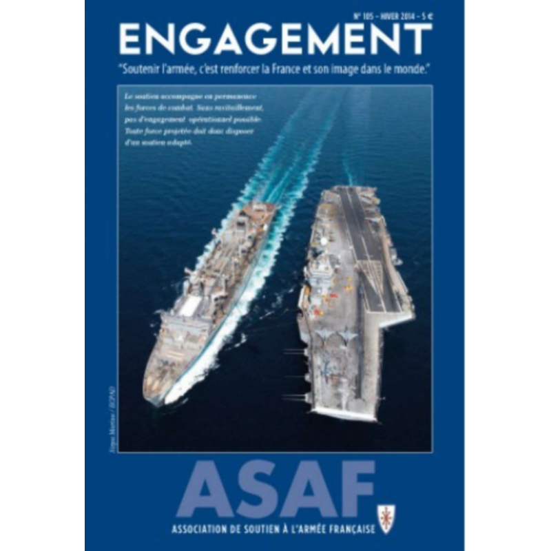 ENGAGEMENT - SOUTENIR L'ARMEE, C'EST RENFORCER LA FRANCE | ASAF105 |