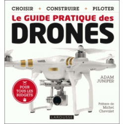 LE GUIDE PRATIQUE DES DRONES | 9782035910028 |