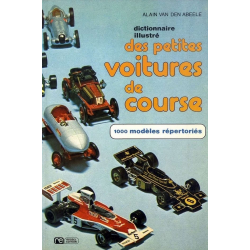 Dictionnaire illustré des petites voitures de course | B0014MI5BO |