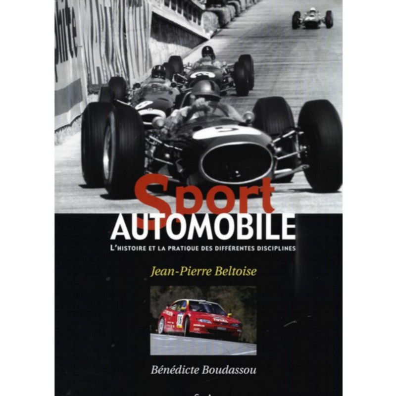 Le sport automobile De Jean-Pierre Beltoise | 9782851205285 |