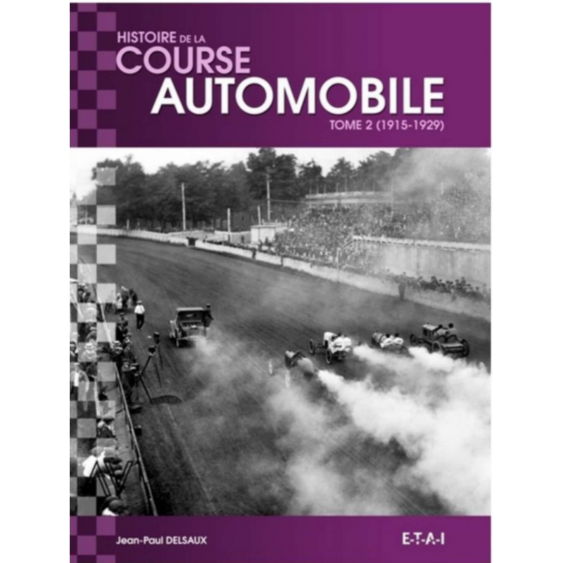 Histoire de la course automobile (1915-1929) Vol.2 | 9782726896914 |
