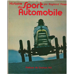 HISTOIRE DU SPORT AUTOMOBILE PAR Raymond flower EPA | Histoire du sport aut |