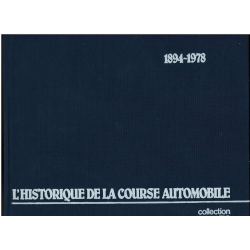 L' Historique de la Course Automobile 1894-1978 | HISTORIQUE 1894 - 1978 -OCCASION |