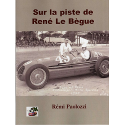 Sur la piste de René Le Bègue De Remi Paolozzi | 9782914920766 |
