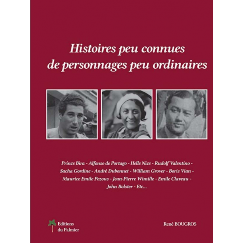 Histoires peu connues de personnages peu ordinaires | 9782360590469 |