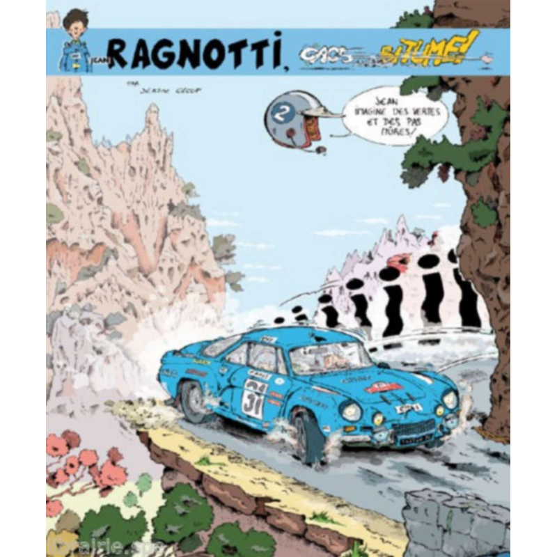 Jean imagine des vertes et des pas mures ! Tome 2 RAGNOTTI , gags sur bitume | 9782953219340 |