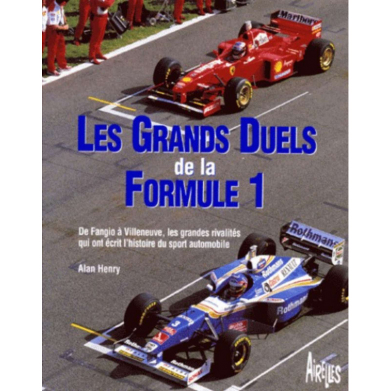 LES GRANDS DUELS DE LA FORMULE 1 | 9782940125258 |
