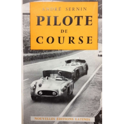 Pilote de course De André Sernin - (EO 1957) | PILOTE DE COURSE 1957 |