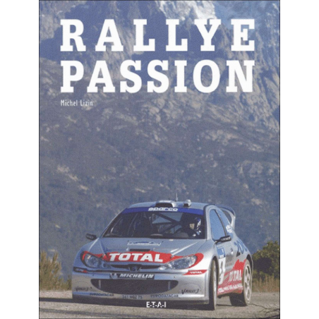 Rallye passion De Michel Lizin | 9782726886120 |