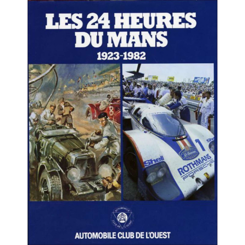 Les 24 heures du Mans 1923-1982 / Christian MOITY / Edition ACO | 29033560804 |