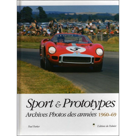 SPORT et PROTOTYPES - Archives Photos 1960 à 1969 | 9782914920872 |