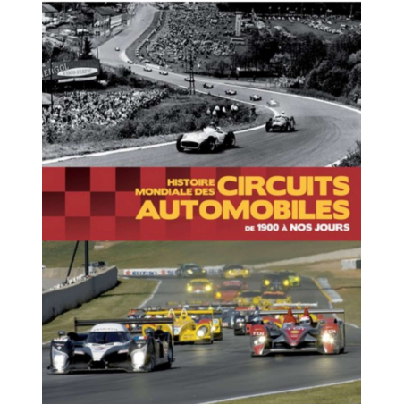 Histoire mondiale des circuits automobiles (occasion - COINS CORNÉS) | 9782726896242-OCCASION |