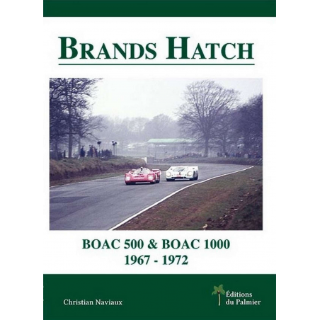 Brands Hatch (1967-1972) BOAC 500 et 1000 | 9782360590643 |