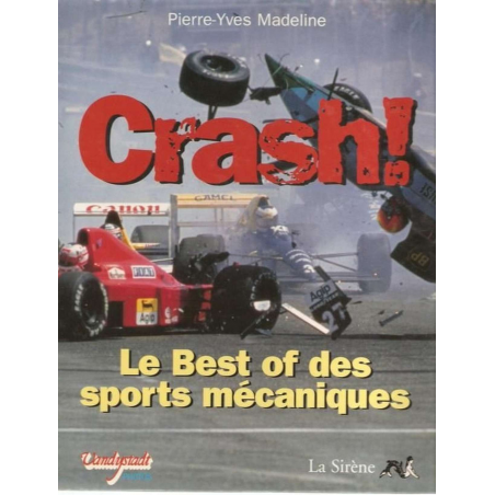 Crash ! Le best of des sports mécaniques | 9782840451297 |