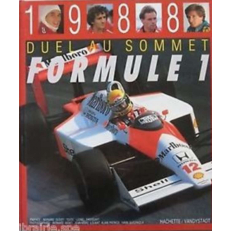 Formule 1 - 1988, Duel Au Sommet De Lionel Froissart | 9782851085764 |